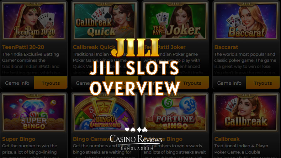 JILI Slot Games Bangladesh: Overview